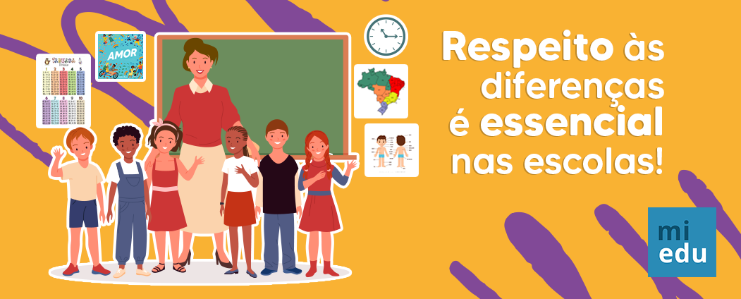 Respeitos às diferenças é essencial nas escolas!